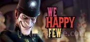 We Happy Few Trainer