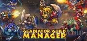 Gladiator Guild Manager Trainer