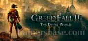 GreedFall II: The Dying World Trainer