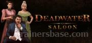 Deadwater Saloon Trainer