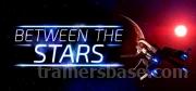 Between the Stars Trainer
