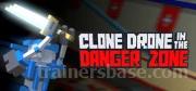 Clone Drone in the Danger Zone Trainer